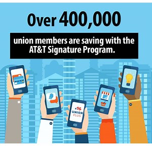 Over 400K union members are saving with the AT&T Signature Program. Join them: https://unionplus.deals/4c043 | Union Plus