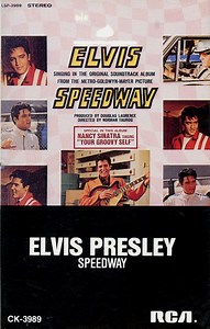 Elvis - Speedway: Original Soundtrack Album
