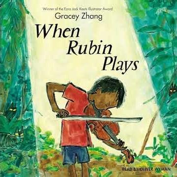 When Rubin Plays by Gracey Zhang | Full Audiobook