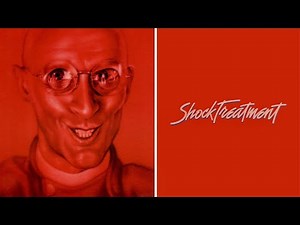 Official Trailer SHOCK TREATMENT (1981, Richard O'Brien, Jessica Harper, Cliff De Young)