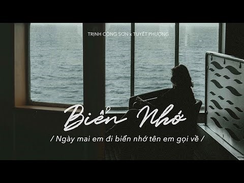 THE SEA OF REMEMBRANCE (Lyric Video) - Tuyet Phuong | Trinh Cong Son