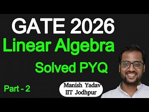 GATE 2026 || Linear Algebra Solved PYQ || Part 2 || #gate2027 #mtech #psuexam #iit #jee #iitjee