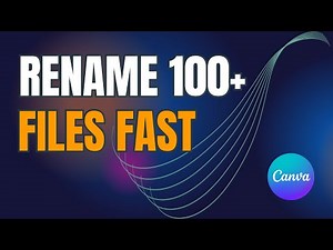 How to Bulk Create & RENAME 100s of Files in Canva FAST (With AI + Python Help)