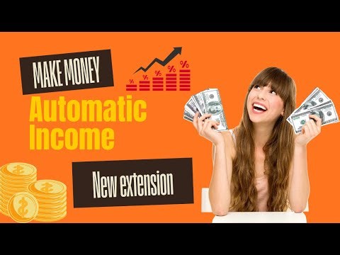 2025 Chrome new Extension Automatic Income