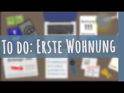 UMZUG & 1. WOHNUNG: Bürokratische Dinge!