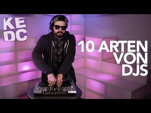 10 ARTEN VON DJs // KEDC