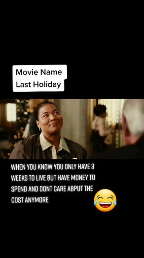 Last Holiday Movie Recommendations and Ending Scenes