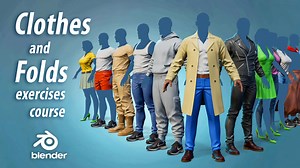 Clothes and Folds exercises course in Blender