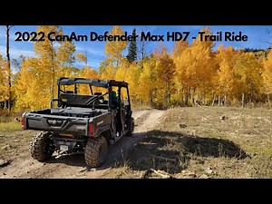 2022 Can Am Defender Max HD7 - Trail Ride