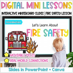Digital Mini Lessons: Fire Safety | Interactive Whiteboard Slides