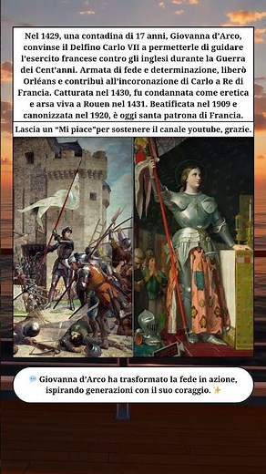 🎯 Giovanna d’Arco: la ragazza che sfidò i re – Storia di un’eroina