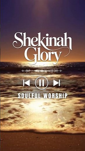 Shekinah Glory | Soulful Worship Gospel Music | Be Inspired