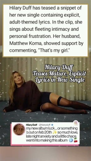 Hilary Duff Teases Mature, Explicit Lyrics in New Single #HilaryDuff #NewMusic #shorts #Celebrity