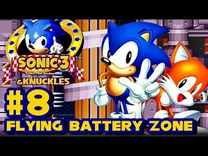 Sonic 3 and Knuckles - (1080p) Part 8 - Flying Battery Zone