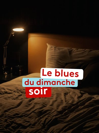 Comprendre le blues du dimanche soir chez les Français