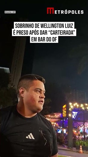 Sobrinho do deputado Wellington Luiz é preso após dar “carteirada” em bar do DF