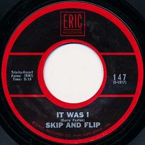 Skip And Flip - It Was I / Cherry Pie