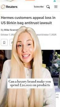 Hermes: Do You Need To Spend £20,000 To Buy A Birkin?