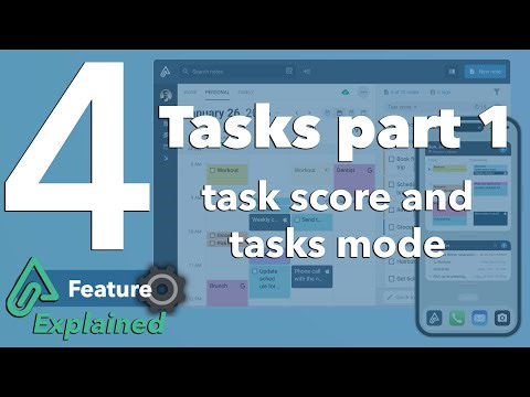 Amplenote Explained 4: Tasks part 1: task score and tasks mode