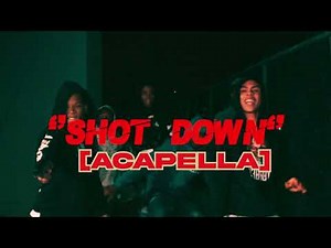 Blovee x Kay Flock - Shot Down (Vocals/Acapella)