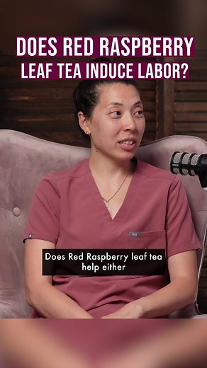Red Raspberry Leaf Tea and Labor: Debunking Myths and Exploring Benefits