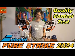 🎾 BABOLAT PURE STRIKE 100 / 98 16X19 2024 (4th Gen) - Quality Control Test 🛠