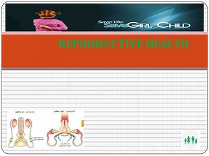 REPRODUCTIVE HEALTH - SlideServe