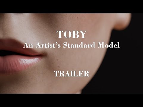 Toby: An Artist's Standard Model | Trailer