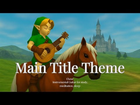 The Legend of Zelda - Main Title Theme | Classical Guitar (1 Hour Relax, Study & Meditation Music)