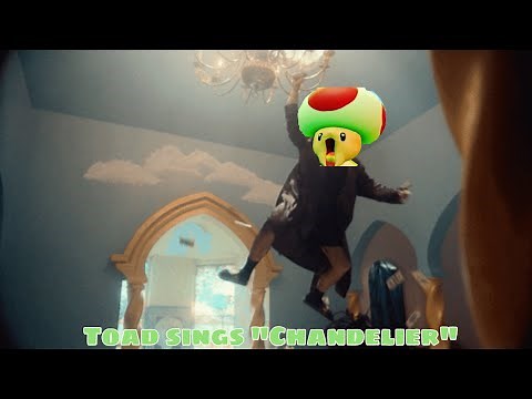 Toad sings “Chandelier”