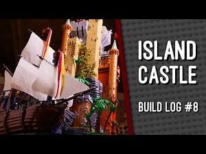 Island Castle - Build Log 8: It's DONE!