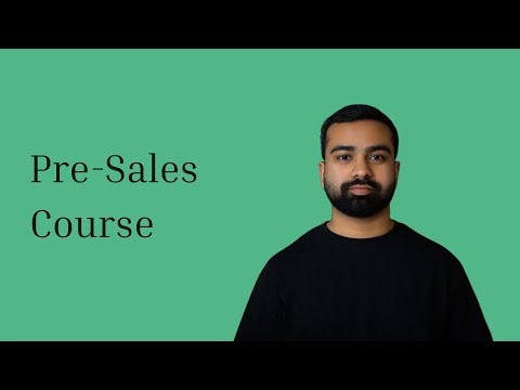 Course Introduction | Pre-Sales Course