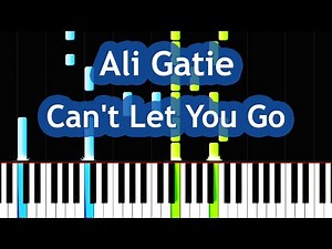 Ali Gatie - Can't Let You Go Piano Tutorial