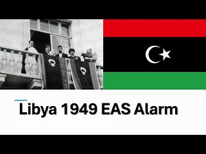EAS Alarm YouTube - Libya 1949 EAS Alarm (Air Raid)