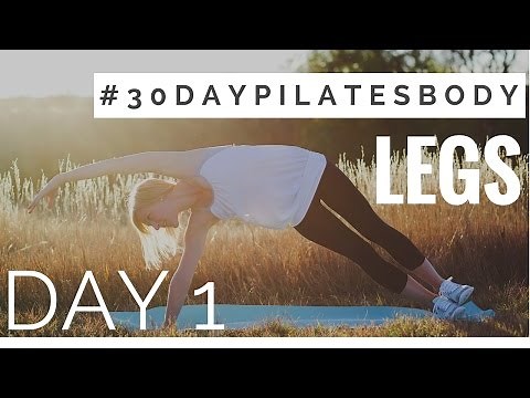 30 Day Pilates Body Challenge: Day 1 - Legs