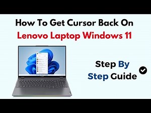 How To Get Cursor Back On Lenovo Laptop Windows 11