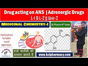 Adrenergic Drug | Catacholamine | Synthesis Storage & Release || L-1+2 Unit-2 Medicinal Chemistry -I