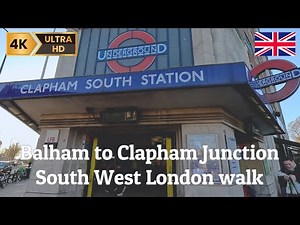 [4K] 🇬🇧 Balham to Clapham Junction Walk | South west London | London walking tour