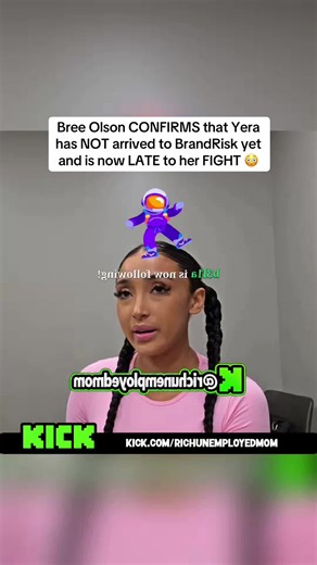 Bree Olson CONFIRMS that Yera has NOT arrived to BrandRisk yet and is now LATE to her FIGHT 😳#yeraofficial #wendyortiz #fyp