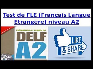 Test de FLE (Français Langue Etrangère) niveau A2