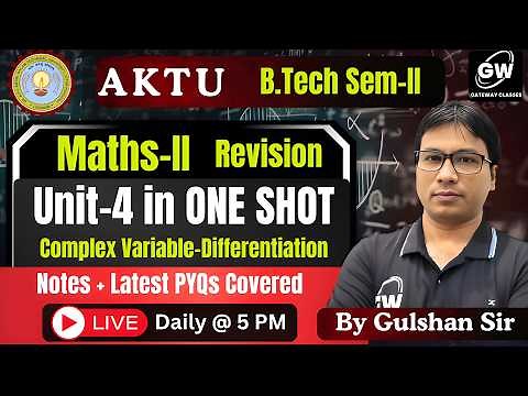 AKTU Maths-2 Unit-4 Live One Shot Revision 🔥 | Gulshan Sir | Gateway Classes
