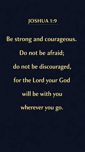 Joshua 1:9 | Be Strong and Courageous Prayer 🙏 Powerful Bible Verse for Strength & Faith