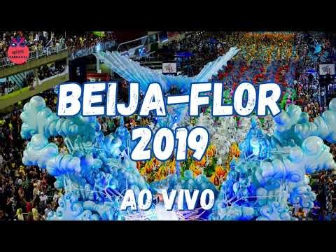 BEIJA FLOR 2019 - SAMBA AO VIVO NA SAPUCAÍ