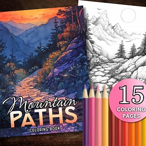 15 Mountain Paths Coloring Book Pages, Nature Forests Printable PDF, Grayscale Trees Sunrise Digital Instant Download, Adult, Gift - Etsy
