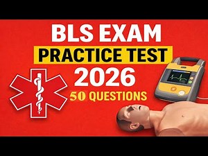 BLS Exam practice test 2026 - BLS Sample Test – Free Practice Questions