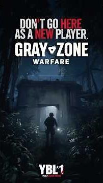 I Entered Gray Zone Warfare's Most Terrifying Location As A New Player