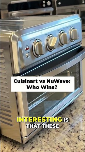 Cuisinart vs NuWave — Budget Oven Battle for Your Kitchen!