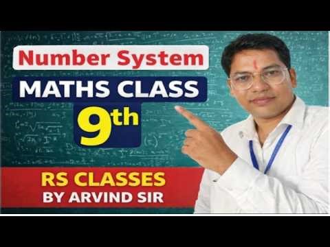 Number System class 9th maths by Arvind Sir