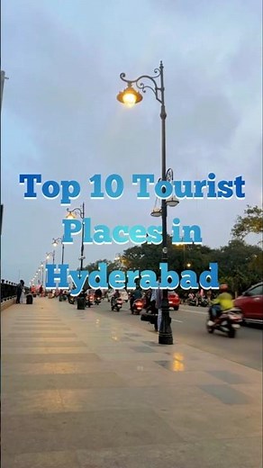 Top 10 Tourist Places in Hyderabad | Must Visit Places 🇮🇳 #toptouristplaces #hyderabad #hyderabad