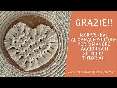 Tutorial in italiano - Cuore in macramè